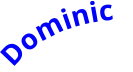 Dominic